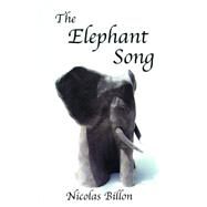 Elephant Song by Billon, Nicolas, 9780887548468