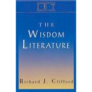 The Wisdom Literature by Clifford, Richard J., 9780687008469