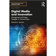 Digital Media and Innovation by Richard A. Gershon, 9781032278469
