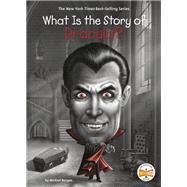 What Is the Story of Dracula? by Burgan, Michael; Who Hq; Malan, David, 9781524788469