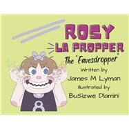 Rosy La Propper The 