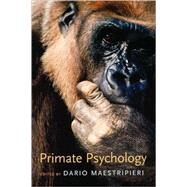 Primate Psychology by Maestripieri, Dario, 9780674018471