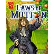 Isaac Newton and the Laws of Motion by Gianopoulos, Andrea, 9780736868471