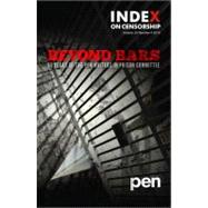 Beyond Bars : 50 Years of the PEN Writers in Prison Committee by Jo Glanville, 9780857028471