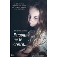 Personne ne te croira by Mary Manning, 9782824608471