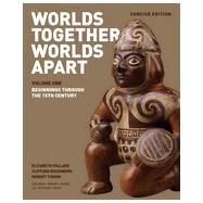 Worlds Together, Worlds Apart: Beginnings Through the 15th Century CONCISE - VOLUME 1 by Pollard, Elizabeth; Rosenberg, Clifford; Tignor, Robert; Karras, Alan, 9780393918472