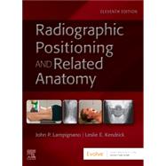 Elsevier Adaptive Quizzing for Radiographic Positioning and Related Anatomy, 11th Edition by Lampignano & Kendrick, 9780443268472