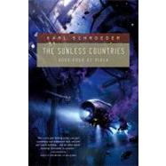 The Sunless Countries Book Four of Virga by Schroeder, Karl, 9780765328472