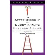 The Apprenticeship of Duddy Kravitz by Richler, Mordecai, 9780671028473