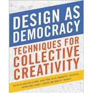 Design As Democracy by De La Pena, David; Allen, Diane Jones; Hester, Randolph T., Jr.; Hou, Jeffrey; Lawson, Laura J., 9781610918473