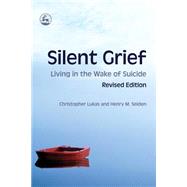 Silent Grief by Lukas, Christopher, 9781843108474