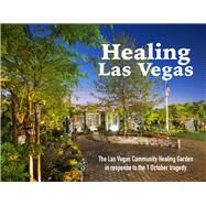 Healing Las Vegas by Evans, Stefani; Mcaleer, Donna, 9781948908474