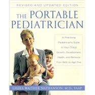The Portable Pediatrician by Nathanson, Laura Walther, 9780060938475
