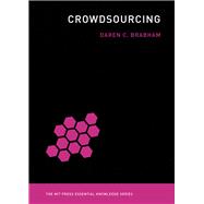 Crowdsourcing by Brabham, Daren C., 9780262518475