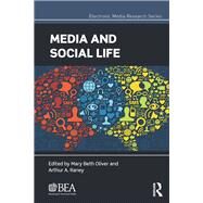 Media and Social Life by Oliver; Mary Beth, 9780415828475