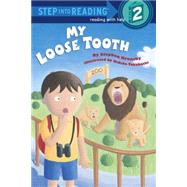 My Loose Tooth by Krensky, Stephen; Takahashi, Hideko, 9780679888475
