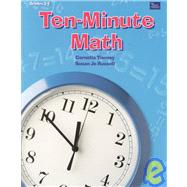 10 Minute Math: Mathematics : Activities and Games for Grades 3-5 by Russell, Susan Jo; Tierney, Cornelia, 9780866518475