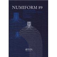 NUMIFORM 89: Numerical Methods in Industrial Forming Processes by A. Samuelsson, E.G. Thompson, R.D. Wood, O.C. Zienkiewicz, 9781040898475