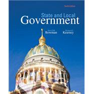 State and Local Government by Bowman, Ann O'M.; Kearney, Richard C., 9781305388475