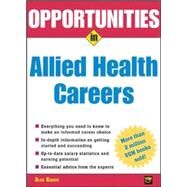 Opportunities in Allied Health Careers, revised edition by Kacen, Alex, 9780071438476