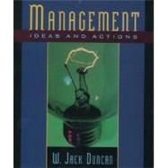 Management: Ideas and Actions by Duncan, W. Jack, 9780195118476