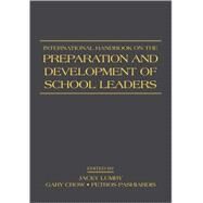 International Handbook on the Preparation and Development of School Leaders by Lumby; Jacky, 9780415988476