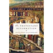 The Protestant Reformation by Hillerbrand, Hans J., 9780061148477