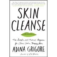 Skin Cleanse by Grigore, Adina, 9780062688477