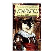 Catfantastic 5 by Unknown, 9780886778477
