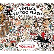 Vintage Tattoo Flash by Shaw, Jonathan; Coleman, Joe, 9781576878477