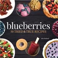 Blueberries by Rutland, Julia, 9781591938477