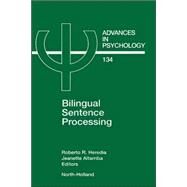 Bilingual Sentence Processing by Heredia; Altarriba, 9780444508478