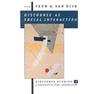 Discourse as Social Interaction by Teun A Van Dijk, 9780803978478
