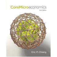 CoreMicroeconomics by Chiang, Eric, 9781429278478