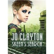 Skeen's Search by Jo Clayton, 9781504038478