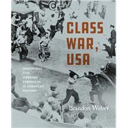 Class War, USA by Weber, Brandon, 9781608468478