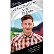 Le Prtendant vol by Easton, Eli; Abbas, Myriam, 9781635338478