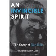 An Invincible Spirit by Allen, Janet, 9781944838478