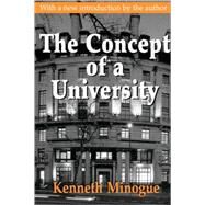 The Concept Of A University by Minogue,Kenneth, 9780765808479