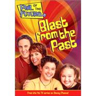 Phil of the Future: Blast from the Past - Book #3 Junior Novel by Grace, N. B., 9780786838479