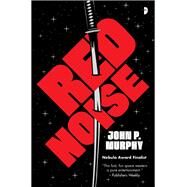 Red Noise by Murphy, John P., 9780857668479
