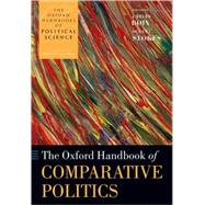 The Oxford Handbook of Comparative Politics by Boix, Carles; Stokes, Susan C., 9780199278480