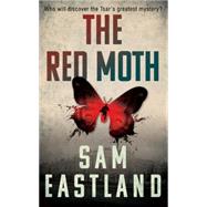 The Red Moth by Eastland, Sam, 9780571278480