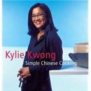Simple Chinese Cooking by Kwong, Kylie, 9780670038480