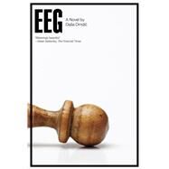 EEG A Novel by Drndic, Daa; Hawkesworth, Celia, 9780811228480