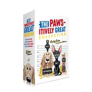 The Pawsitively Great Collection (Boxed Set) The Great Pet Heist; The Great Ghost Hoax; The Great Vandal Scandal; The Great Catnapping by Ecton, Emily; Mottram, David, 9798347108480