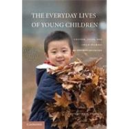 The Everyday Lives of Young Children by Jonathan Tudge, 9780521148481