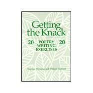 Getting the Knack by Dunning, Stephen; Stafford, William, 9780814118481
