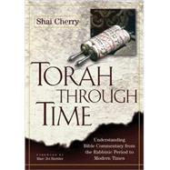 Torah Through Time by Cherry, Shai, 9780827608481