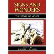Signs and Wonders by Bifulco, Michael J., 9781452818481
